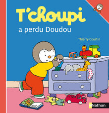 T'choupi a perdu son doudou