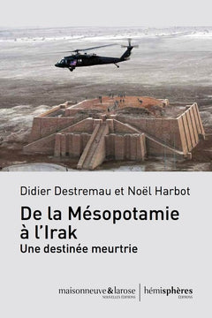 De la Mésopotamie à l'Irak