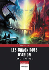 Les chroniques d'Arion - Tome 1