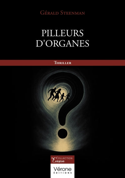 Pilleurs d'organes