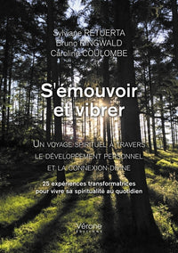 S'émouvoir et vibrer