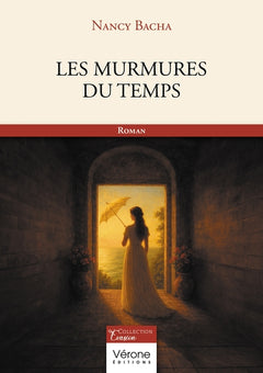 Les Murmures du temps