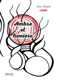 Ambre et lumière