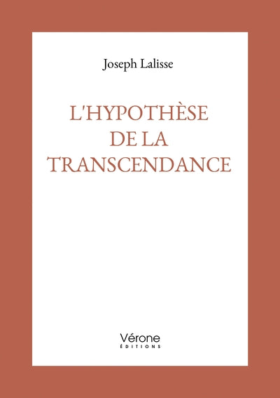 L'hypothèse de la transcendance