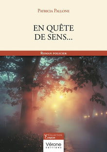 En quête de sens...