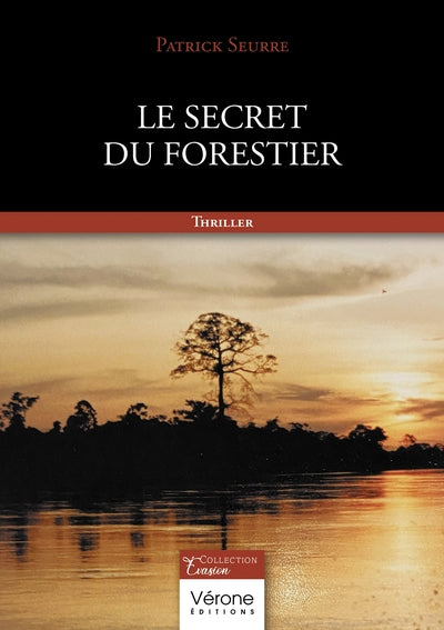 Le secret du forestier