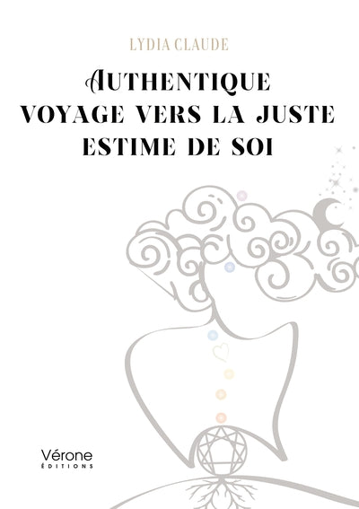 Authentique voyage vers la juste estime de soi