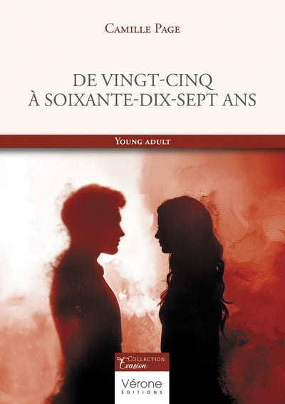 De vingt-cinq à soixante-dix-sept ans