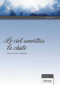 Le ciel amortira ta chute