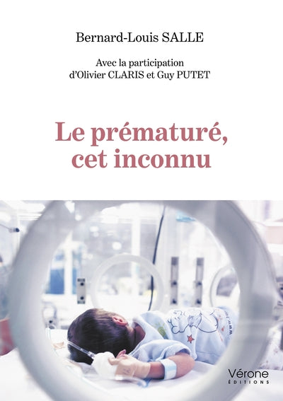 Le prématuré, cet inconnu