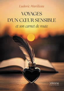 Voyages d'un coeur sensible et son carnet de route