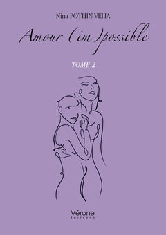 Amour (im)possible - Tome 2