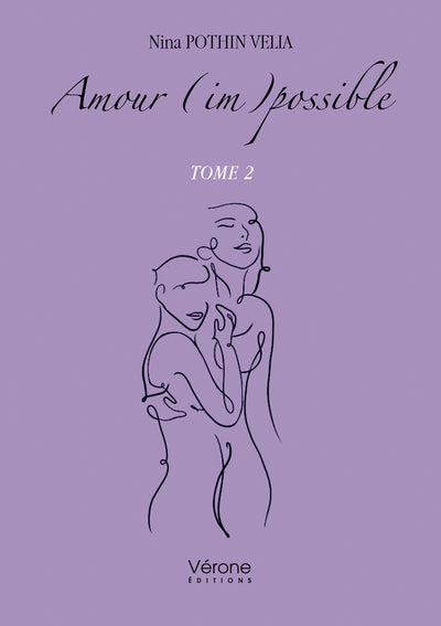 Amour (im)possible - Tome 2