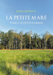 La petite mare - Tome 2