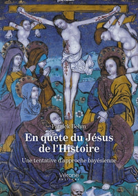 En quête du Jésus de l'Histoire