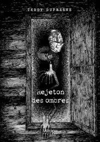 Rejeton des ombres