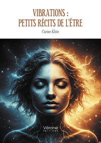 Vibrations : petits récits de l'Être