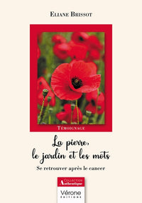 La pierre, le jardin et les mots