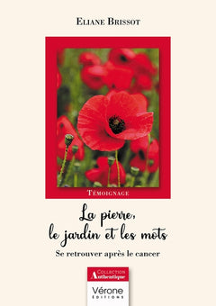 La pierre, le jardin et les mots