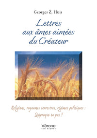 Lettres aux âmes aimées du Créateur
