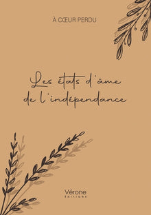 Les états d'âme de l'indépendance