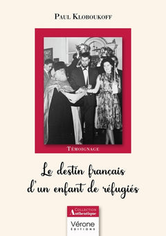 Le destin français d'un enfant de réfugiés