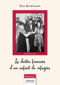 Le destin français d'un enfant de réfugiés