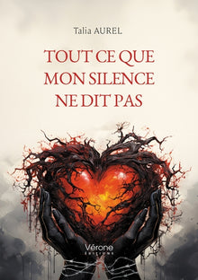 Tout ce que mon silence ne dit pas
