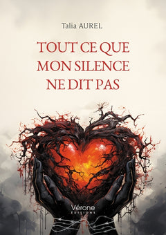 Tout ce que mon silence ne dit pas