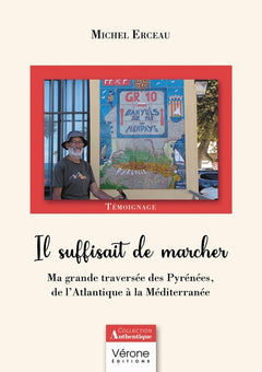 il suffisait de marcher