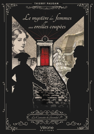 Le mystère des femmes aux oreilles coupées