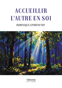 Accueillir l'autre en soi