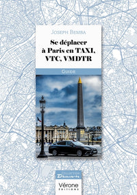 Se déplacer à Paris en taxi, VTC, VMDTR