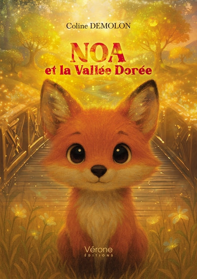 Noa et la Vallée Dorée