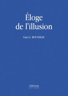 Éloge de l'illusion