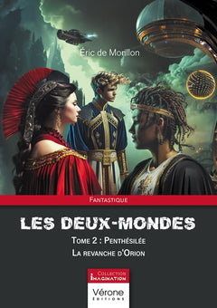 Les deux-Mondes - Tome 2