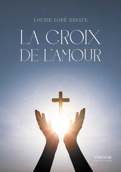 La Croix de l'Amour