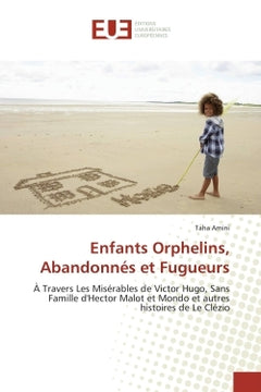 Enfants orphelins, abandonnés et fugueurs