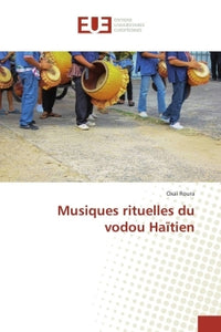 Musiques rituelles du vodou haïtien