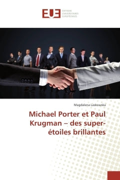 Michael Porter et Paul Krugman - des super-etoiles brillantes