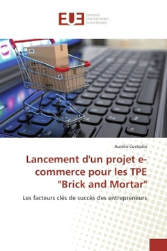 Lancement d'un projet e-commerce pour les TPe "Brick and Mortar"