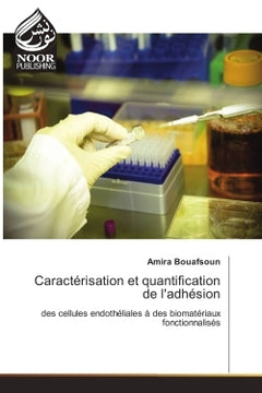 Caractérisation et quantification de l'adhésion