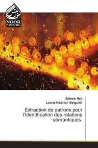Extraction de patrons pour l'identification des relations sémantiques.