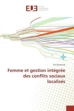 Femme et gestion integree des conflits sociaux localises