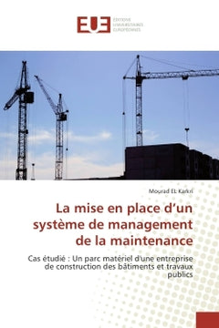 La mise en place d'un système de management de la maintenance