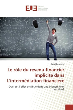 Le role du revenu financier implicite dans l'intermédiation financière