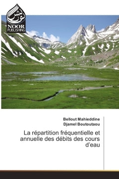 La repartition frequentielle et annuelle des debits des cours d'eau