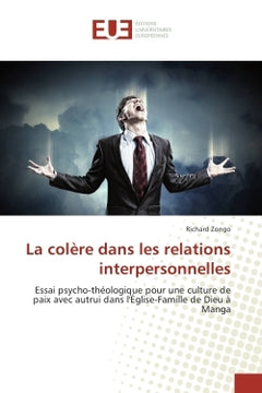 La colere dans les relations interpersonnelles