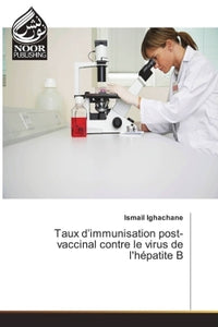 Taux d'immunisation post-vaccinal contre le virus de l'hépatite B