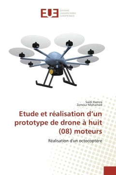 Etude et réalisation d'un prototype de drone à huit moteurs